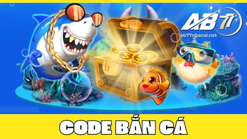 Nhận thưởng đã tay với game bắn cá tặng code