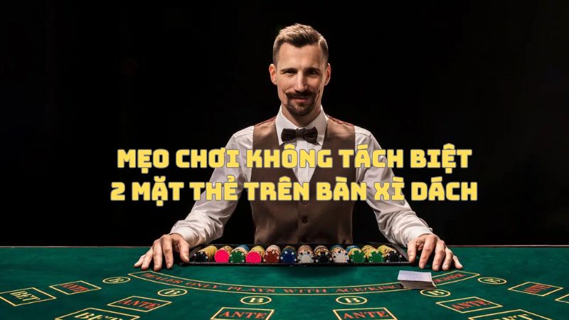 cách đếm bài trong Blackjack - Mẹo chơi