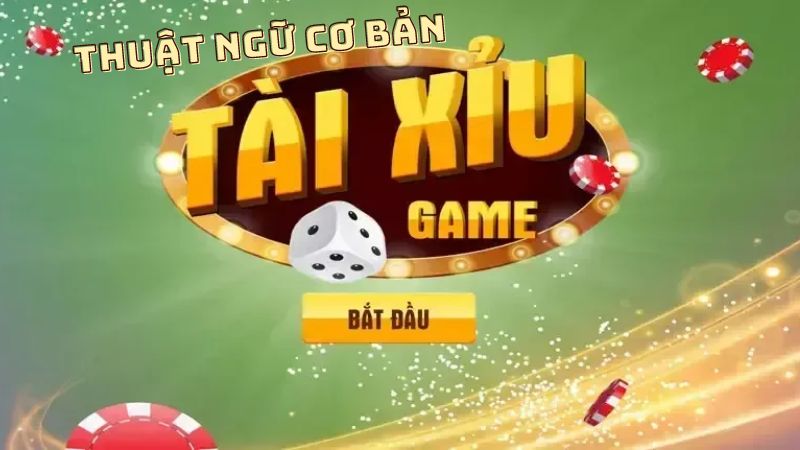 quy luật tài xỉu online với thuật ngữ game